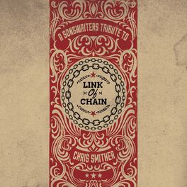 Album cover of Link of Chain - A Songwriters Tribute to Chris Smither
