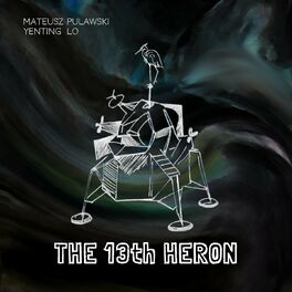 Album cover of The 13th Heron
