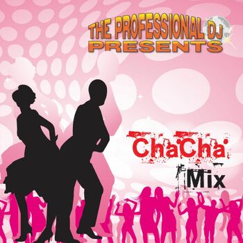 The Professional DJ Disco Cha Cha Mix Tea For Two Pepito