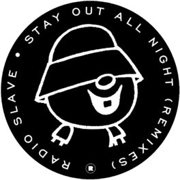Album cover of Stay Out All Night (Remixes)