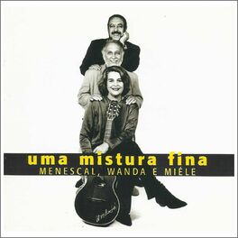 Album cover of Uma Mistura Fina