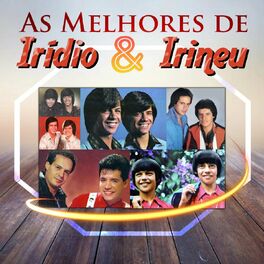 Album cover of As Melhores De Iridio e Irineu