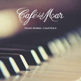 Album cover of Café del Mar Piano Works - Chapter II