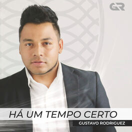Album cover of Há Um Tempo Certo