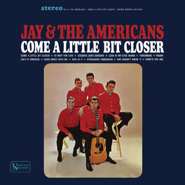 Album cover of Come A Little Bit Closer