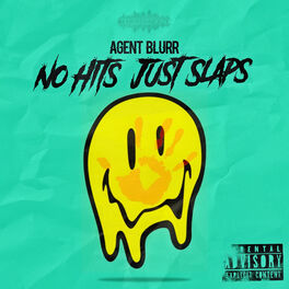 Album cover of No Hits Just Slaps