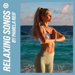 Album cover of Relaxing Songs by Pamela Reif