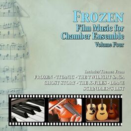 Album cover of Frozen: Film Music For Chamber Ensemble Vol. 4