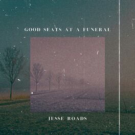 Album cover of Good Seats at a Funeral