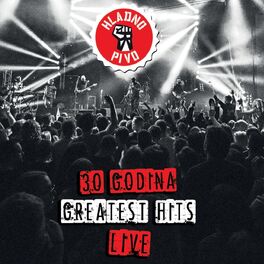 Album cover of 30 GODINA-GREATEST HITS-LIVE