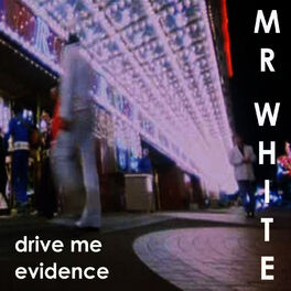 Album cover of Drive Me - Evidence