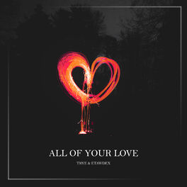 Album cover of All of Your Love