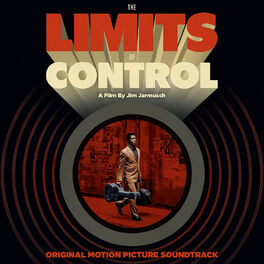 Album cover of The Limits of Control (Original Motion Picture Soundtrack)
