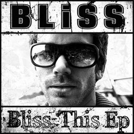 Album cover of Bliss This EP