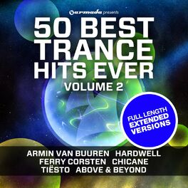 Album cover of 50 Best Trance Hits Ever, Vol. 2 (Extended Versions)