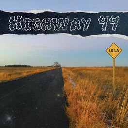 Album cover of highway 99