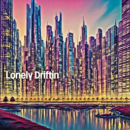 Album cover of Lonely Driftin