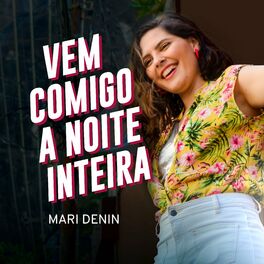 Album cover of Vem Comigo a Noite Inteira