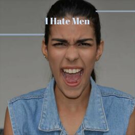 Album cover of I Hate Men
