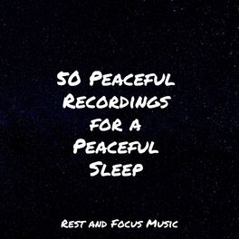 Album cover of 50 Peaceful Recordings for a Peaceful Sleep