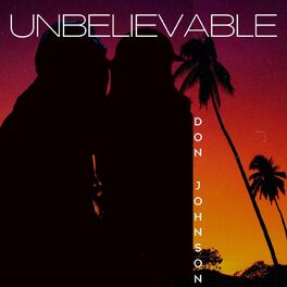Album cover of Unbelievable