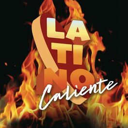 Album cover of Latino Caliente (2019)