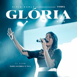 Album cover of Toda Glória É Tua