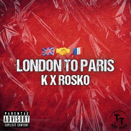 Album cover of London to Paris (feat. Rosko)