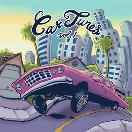 Album cover of Car Tunes, Vol. 1