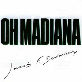 Album cover of Oh Madiana