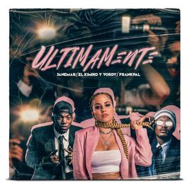 Album cover of Ultimamente