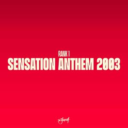 Album cover of Sensation Anthem 2003