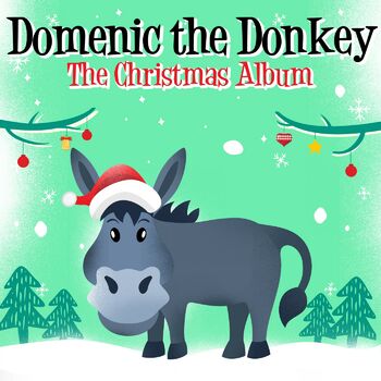 Lou Monte Dominick The Donkey The Italian Christmas Donkey Listen With Lyrics Deezer