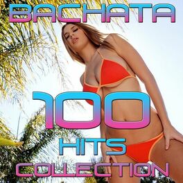 Album cover of Bachata 100