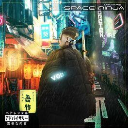 Album cover of Space Ninja (Mixtape)