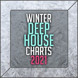 Album cover of Winter Deep House Charts 2021
