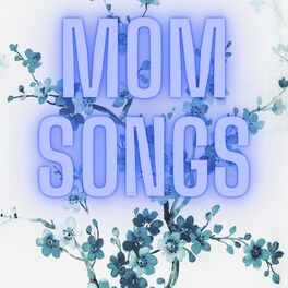 Album cover of Mom Songs