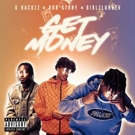 Album cover of Get Money (feat. Rob $tone & GirlzLuhDev)