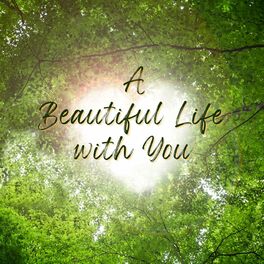 Album cover of A Beautiful Life with You