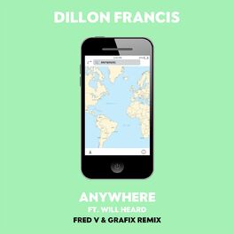 Album cover of Anywhere (feat. Will Heard) (Fred V & Grafix Remix)