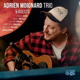 Album cover of Adrien Moignard Trio and Guests