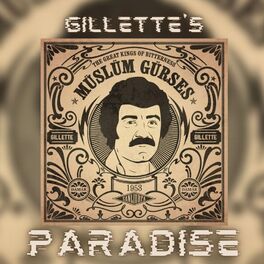 Album cover of Gillette's Paradise