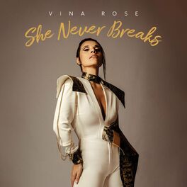 Album cover of She Never Breaks