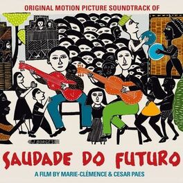Album cover of Saudade do Futuro, Original Motion Picture Soundtrack