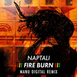 Album cover of Fire Burn (Manudigital Remix)