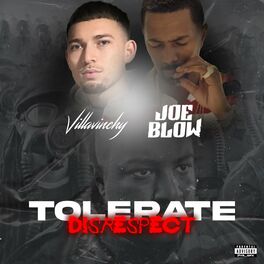 Album cover of TOLERATE DISRESPECT (feat. Joe Blow)