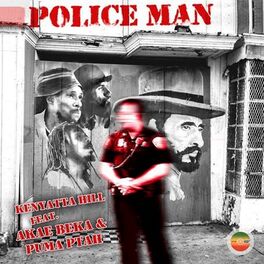 Album cover of Police Man (feat. Akae Beka & Puma Ptah)