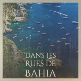 Album cover of Dans Les Rues De Bahia