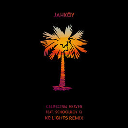 Album cover of California Heaven (KC Lights Remix)