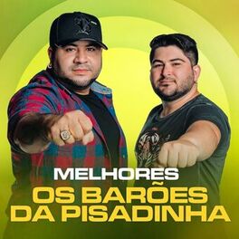 Album cover of Melhores Os Barões da Pisadinha